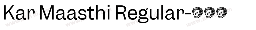 Kar Maasthi Regular字体转换